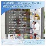 UPGRADE 241505301 Refrigerator Door Shelf Bin Replacement, 241505301 Door Bin Replace PS976745 1056476 AP3769131, 241505301 Frigidaire Bin Door Compatible with Frigidaire Kenmore Electrolux - Retail: 