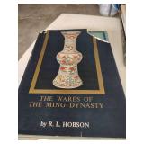 The Wares of the Ming Dynasty by R.L. Hobson