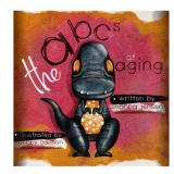 The ABCs of Aging - Retail: $15 The ABCs of Aging - Retail: $15