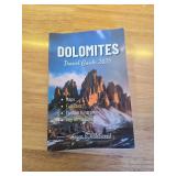 DOLOMITES TRAVEL GUIDE 2025: Explore Italys Stunning Alps with Detailed Maps, Custom Itineraries, Historic Landmarks, and an Adventure in Ladin Culture. (Travel Guides in Full Colour) - Retail: $15 DOLOMITES TRAVEL GUIDE 2025: Explore Italys Stunning Alps with Detailed Maps, Custom Itineraries, Historic Landmarks, and an Adventure in Ladin Culture. (Travel Guides in Full Colour) - Retail: $15