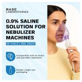 BASE LABORATORIES 0.9percent Saline Solution for Nebulizer Machine | Saline Solution for Inhalation and Nasal Irrigation | 0.9percent Concentration l 25 Vials 5ml Unit Dose - Retail: $24 BASE LABORATORIES 0.9percent Saline Solution for Nebulizer Machine | Saline Solution for Inhalation and Nasal Irrigation | 0.9percent Concentration l 25 Vials 5ml Unit Dose - Retail: $24