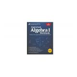 High School Algebra 1 Workbook: Aligns to Most State Standards High School Algebra 1 Workbook: Aligns to Most State Standards