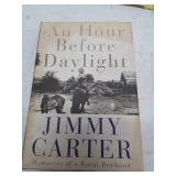 An Hour Before Daylight : Memories of a Rural Boyhood by Jimmy Carter - Hardback