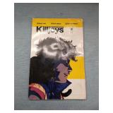 The Killjoys Comic Book - The True Lives of the Fabulous