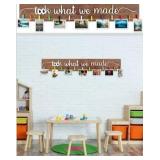 Look What We Made Sign With Clips