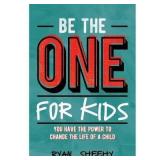 Be the One for Kids - by Ryan Sheehy (Paperback)