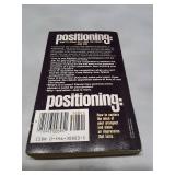 Positioning: The Battle For Your Mind - 1982 First Edition
