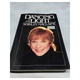 Shirley MacLaine - Dancing in the Light - 1985 Bantam Books First Edition