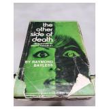 The Other Side of Death by Raymond Bayless (1971)