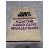 How the Good Guys Finally Won - First Edition (1975)