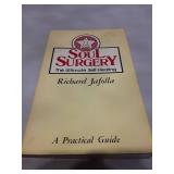 Soul Surgery: The Ultimate Self-Healing (1983 Edition)
