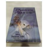 Phantoms Afoot: Journeys into the Night by Mary Summer Rain (1989)