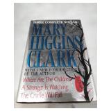 Mary Higgins Clark: Three Complete Novels (1996 Edition)
