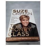 The Money Class: Learn to Create Your New American Dream - First Edition (2011)