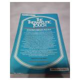 The Therapeutic Touch (1979) by Dolores Krieger - First Edition