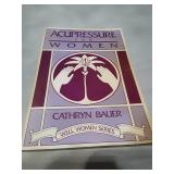 Acupressure for Women by Cathryn Bauer (1987)
