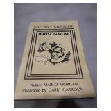 Mutant Message - Rare First Edition by Marlo Morgan