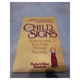 Child Signs: Understanding Your Child Through Astrology (1983)