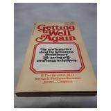 Getting Well Again - Vintage 1980 Self-Help Book