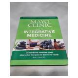 Mayo Clinic Guide to Integrative Medicine