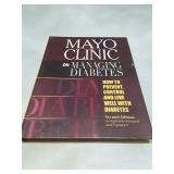 Mayo Clinic on Managing Diabetes - Second Edition