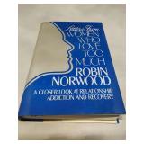 Letters from Women Who Love Too Much - 1988 First Edition