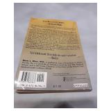 Through Time Into Healing by Brian L. Weiss MD (1993)