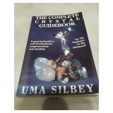 The Complete Crystal Guidebook by Uma Silbey (1987)
