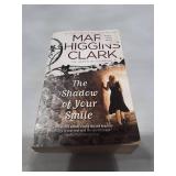 The Shadow of Your Smile by Mary Higgins Clark - First Edition Paperback