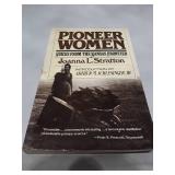 Pioneer Women: Voices from the Kansas Frontier by Joanna L. Stratton (1982)