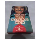 Your Erroneous Zones by Dr. Wayne W. Dyer - 1977 First Avon Printing