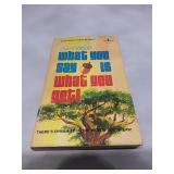 What You Say Is What You Get by Don Gossett - 1976 First Edition