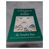 Celebration of Breath by Sondra Ray - First Edition 1983