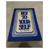 Key To Yourself by Venice Bloodworth - 1952 First Edition