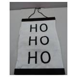APPEARS NEW - Ho Ho Ho Christmas Wall Banner 8x12
