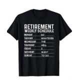 Cute Sarcastic Humor Quote Lover Retiring Designs Funny Retirement Gift For Men Women Cool Retired Retiree T-Shirt 3XL