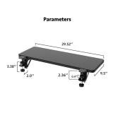 Desk Extender Tray, Suitable for Office.Padded Punch-Free Clamp on.Computer 29. 5\" x 9\"  - Retail: $41