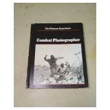 Combat Photographer: The Vietnam Experience Book by Nick Mills
