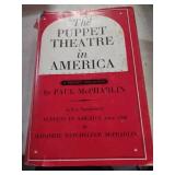 The Puppet Theatre in America (1524-1948) by Paul McPharlin