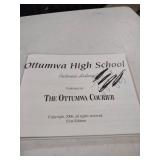2006 Ottumwa High School History Book - First Edition