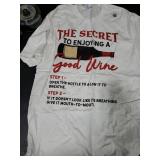 The Secret To Enjoying Good Wine - Funny Wine Lover T-Shirt M