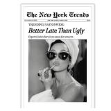 FACTORY SEALED - Vintage Better Late Than Ugly Newspaper Posters Black And White Canvas Wall Art Funky Girl Aesthetic Preppy Prints Painting For Home Bedroom Dorm Wall Decor 16x24in Unframed