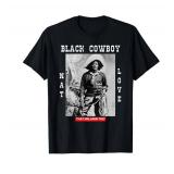 That Melanin Tho Black Cowboy Nat Love African American Cowboys Black History T-Shirt - Unisex Adult, Small, Black, Short Sleeve, Crew Neck, Classic Fit, Cotton/Polyester Blend Medium
