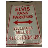 Elvis Fans Parking Metal Sign