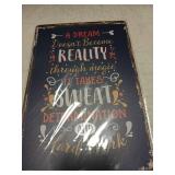 Motivational Dream Quote Metal Wall Sign