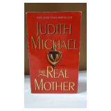 BOOK/NOVEL - The Real Mother by Judith Michael