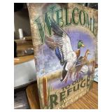Duck Tin Sign: Welcome To Our Refuge - Funny Retro Lodge Plaque