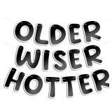 Fulmoon Set of 3 Pre Strung Older Wiser Hotter Glitter Banner Funny Birthday Banner for Women 30th 40th 50th 60th 70th 80th Birthday Party Decorations Sign Gift(Bright Black and White)