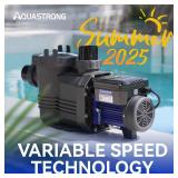 Aquastrong Variable Speed Pool Pump, 2 HP, 10566GPH, 115V, In/Above Pool Pump, Energy Efficient, High Flow, Powerful Self Primming Swimming Pool Pumps with Filter Basket - Retail: $699
