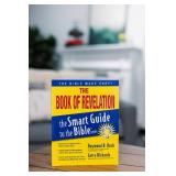 The Book of Revelation: The Bible Made Easy (The Smart Guide to the Bible Series)